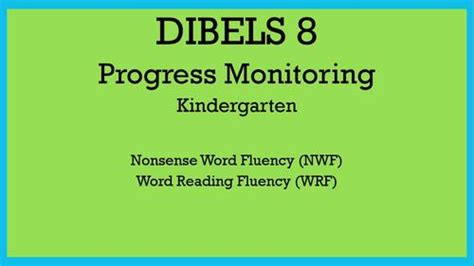 dibels nwf progress monitoring